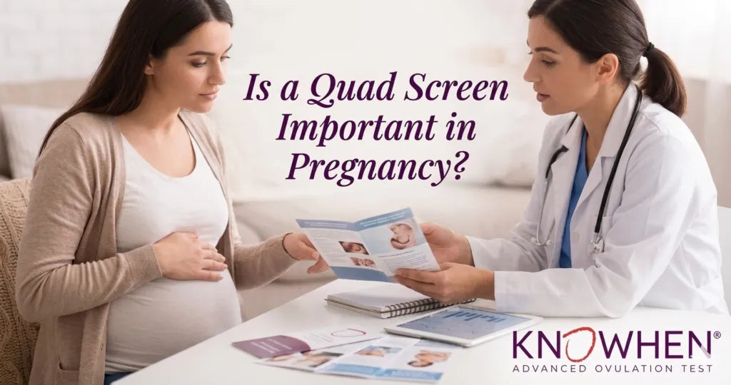 Is a Quad Screen Important in Pregnancy?