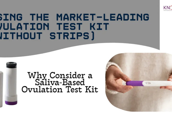 Using The Market Leading Ovulation Test Kit (without strips)